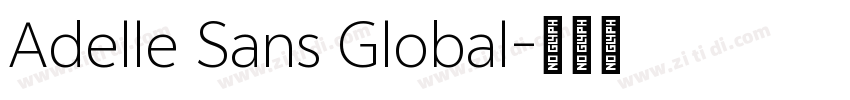 Adelle Sans Global字体转换